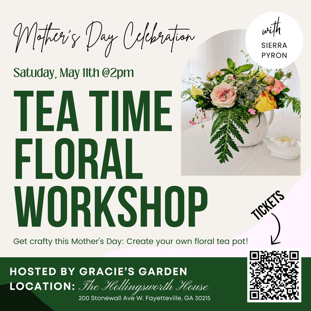 Tea Time Floral Workshop